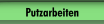 Putzarbeiten